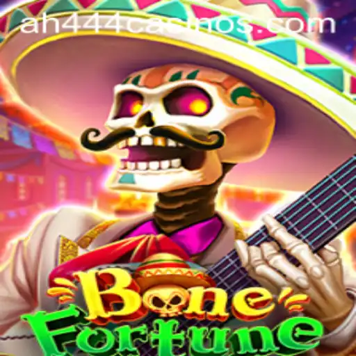 BoneFortune: The Mesmerizing World of AH444