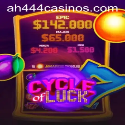 Discover the Thrilling World of CycleofLuck with AH444
