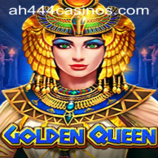Exploring the Enchanting World of GoldenQueen: Unveiling AH444