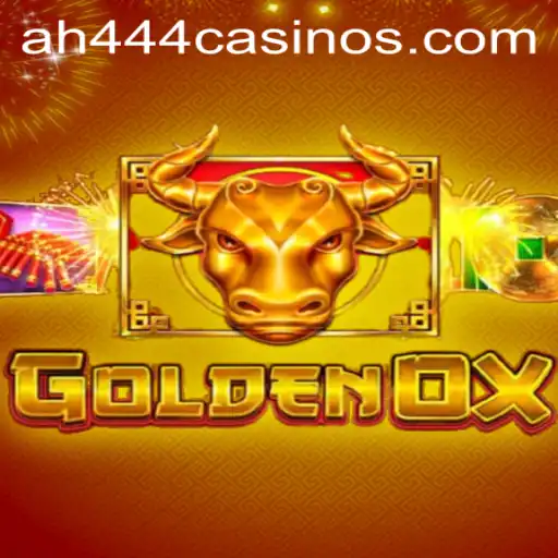 GoldenOx: Unearthing the Thrills of AH444