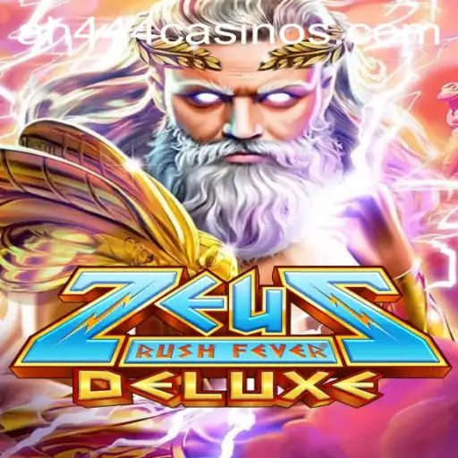 Exploring the World of ZeusRushFeverDeluxe: A Comprehensive Guide